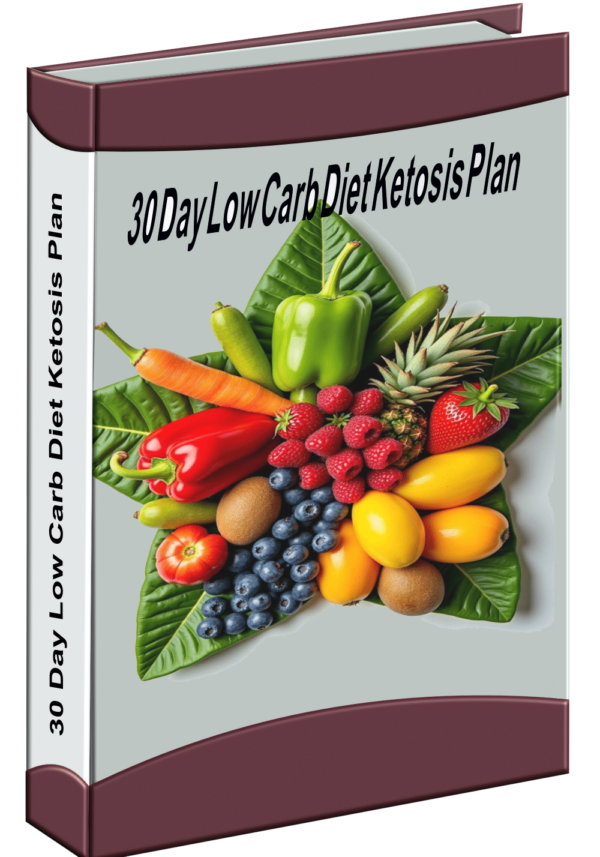 30 Day Low Carb Diet Ketosis Plan